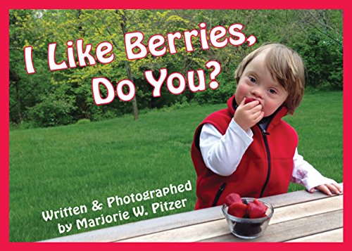 Télécharger I Like Berries, Do You? livre En ligne
