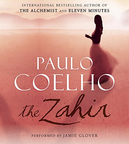 The Zahir CD: A Novel of Obsession Coelho, Paulo and Glover, Jamie