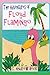 The Adventures of Floyd Flamingo