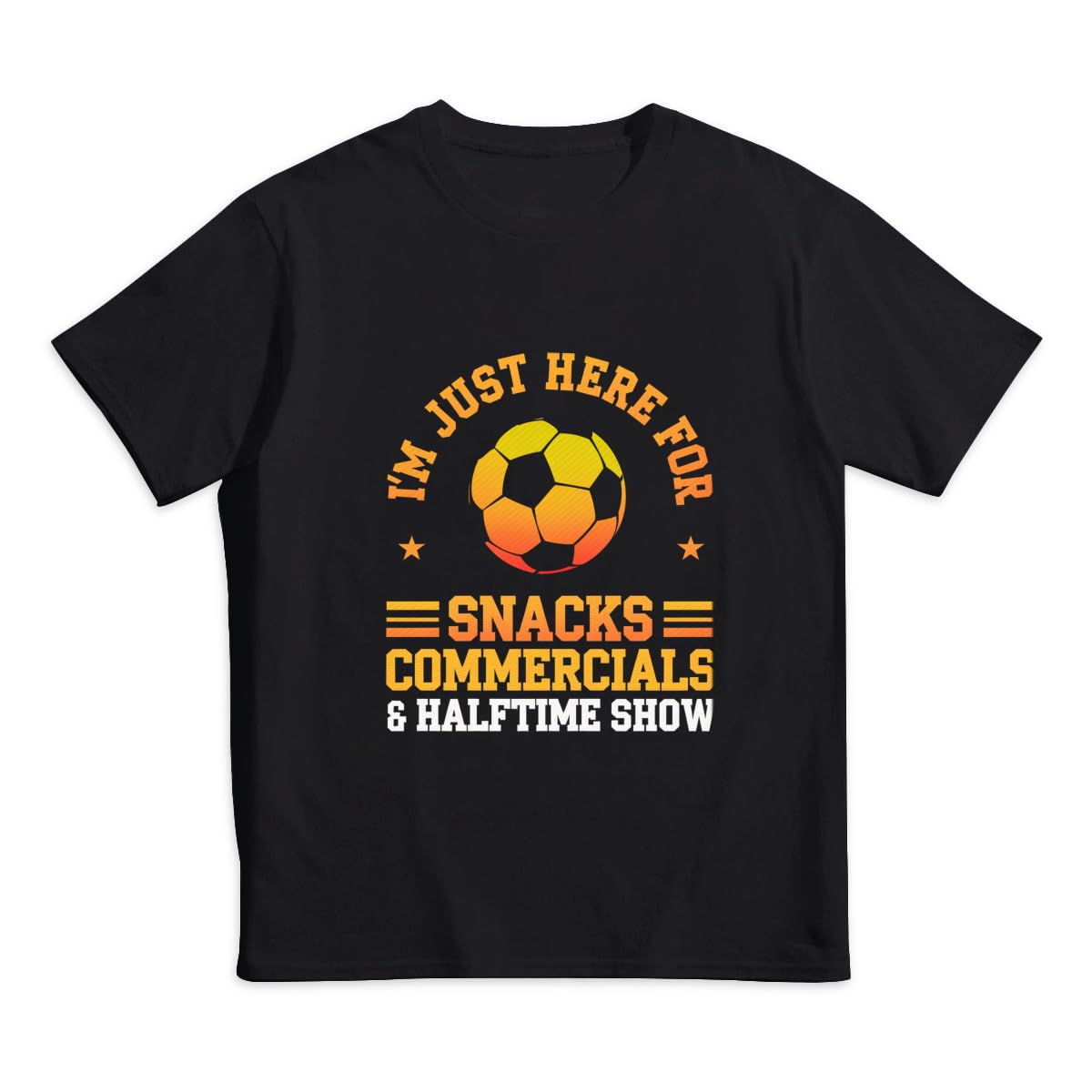 Soccer Funny I'm Just Here for Snacks Commercials Halftime Show Kids' 100% Cotton T-Shirt - Soft Tee for Boys & Girls