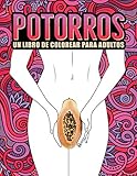  Potorros: un libro de colorear para adultos
