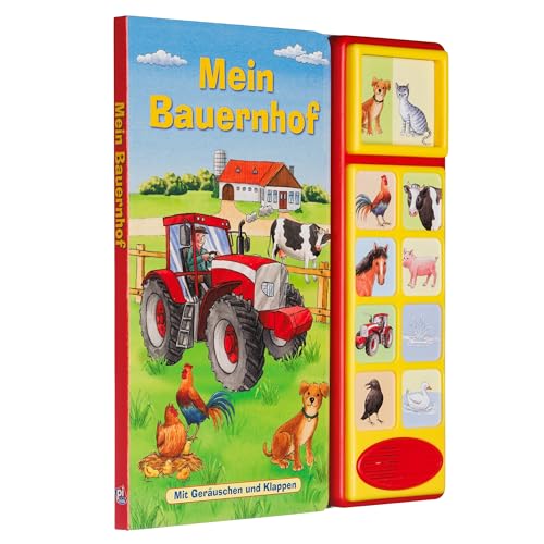 Mein Bauernhof - Klappen-Geräusche-Buch mit 10 Sounds - Klappenbuch mit Soundeffekten