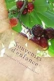 Souvenirs d'enfance (French Edition)