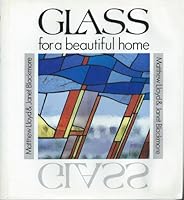 Glass for a Beautiful Home 1897730012 Book Cover
