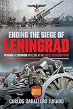 Ending the Siege of Leningrad: German and Spanish Artillery at the Battle of Krasny Bor
