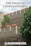 The Walls of Constantinople