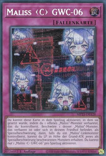 Maliss C GWC-06 MP25-DE128 Secret Rare Deutsch Boosterfrisch 1. Auflage - 2025 Mega-Pack Tin - mit ReCollectibles-Versandschutz - für Yu-Gi-Oh!