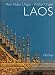 Laos: A Country Between Yesterday and Today