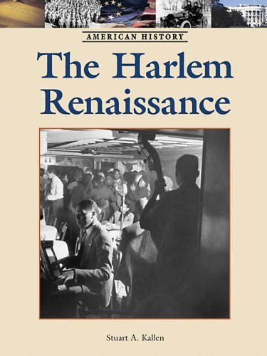 The Harlem Renaissance (American History)      [Print Replica] Kindle Edition