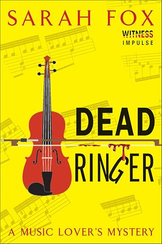 Dead Ringer: A Music Lover's Mystery