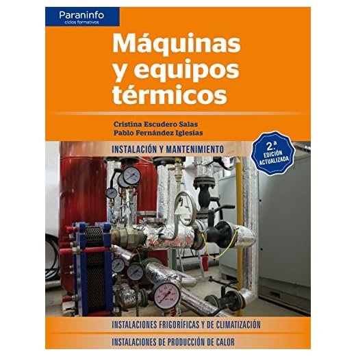 Máquinas y equipos térmicos 2.ª edición (Instalación y Mantenimiento)