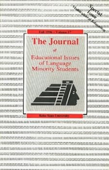 Paperback The Journal of Educational Issues of Language Minority Students (Fall 1996 - Special Issue - Multicultural Education, Vol. 17) Book