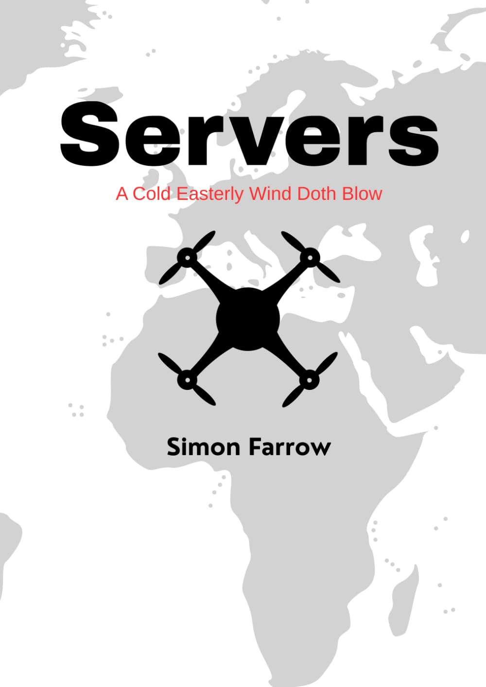 Servers: A Cold Easterly Wind Doth Blow