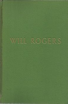 Hardcover Will Rogers: His Wife's Story Book
