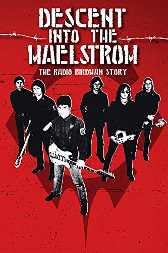 Radio Birdman - Descent Into The Maelstrom [Reino Unido] [DVD]