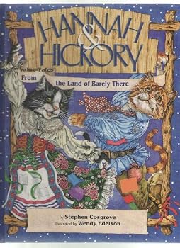 Hannah & Hickory - Book  of the Value Tales from the Land of Barely There