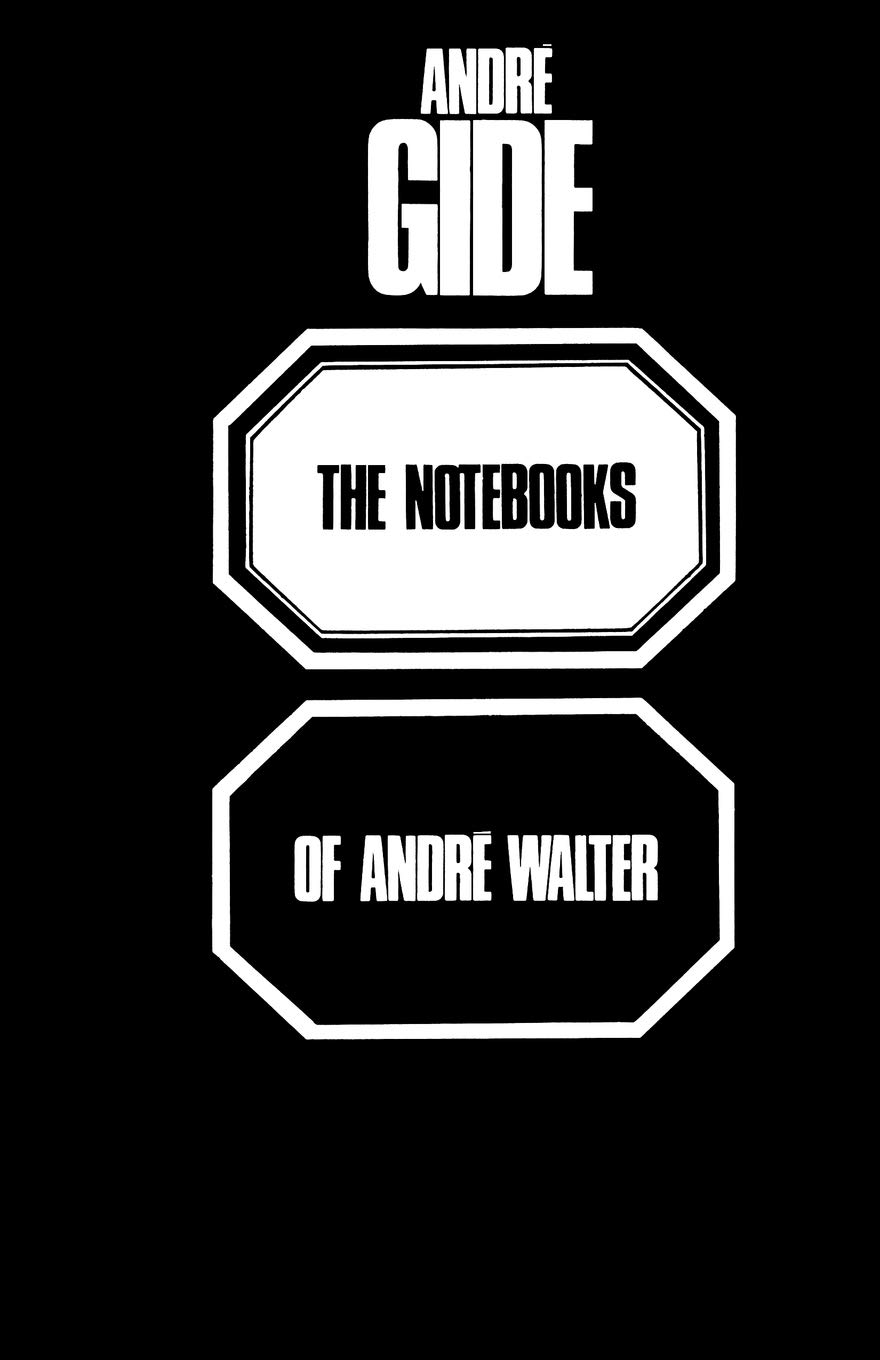 The Notebooks of André Walter