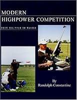 Modern Highpower Competition 1931220050 Book Cover