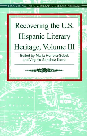 Buy Recovering the U.S. Hispanic Literary Heritage: 3 — BookShops.in