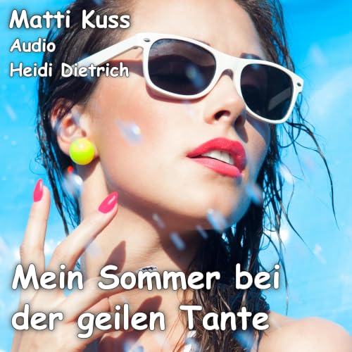Mein Sommer bei der geilen Tante Titelbild