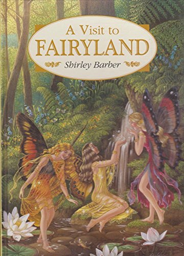 A Visit to Fairyland 1864630019 Book Cover