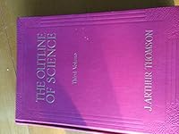 The outline of Science a Plain Story simply Told Third Volume Only B000Z22EJI Book Cover