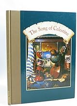 The Song of Celestine: Inspired by “The Celestine Prophecy”