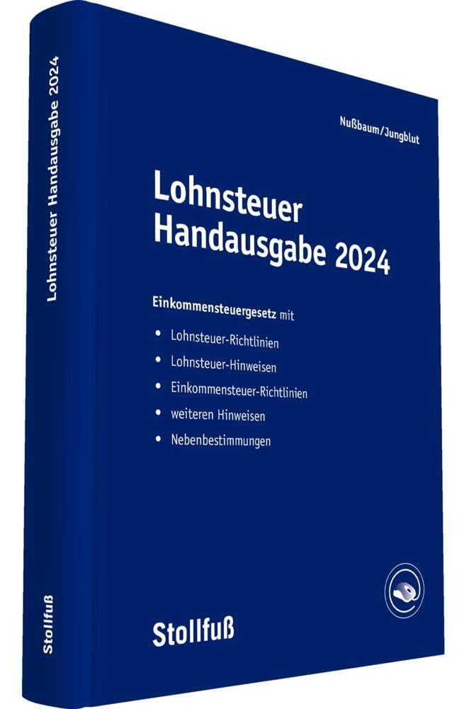 Lohnsteuer Handausgabe 2024 (Sonstige Handbücher und Monografien)