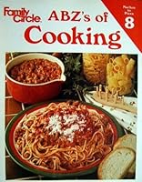 Nachos to Pizza (ABZ's of Cooking, Volume 8) 0824990080 Book Cover