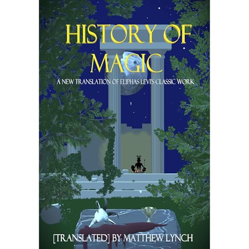Listen to History of Magic by [translated] by Matthew Lynch episode artwork