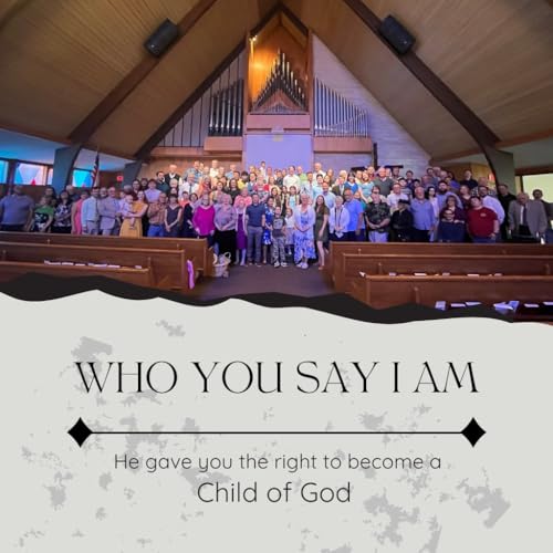 Who You Say I Am