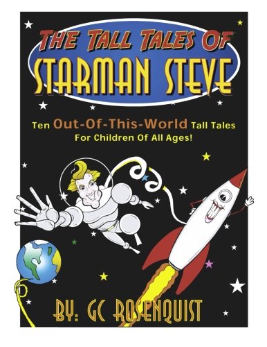 The Tall Tales of Starman Steve