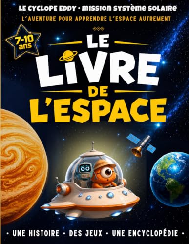 Mission Système Solaire: Le Cyclope Eddy - L’aventure éducative p...