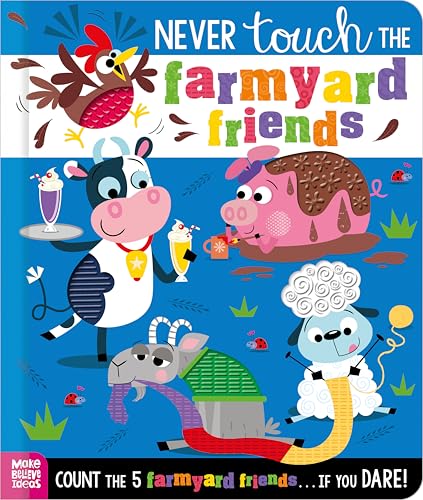 Image of Never Touch the Farmyard Friends