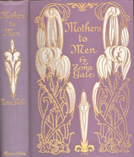 Mothers to Men B000X9VLFG Book Cover