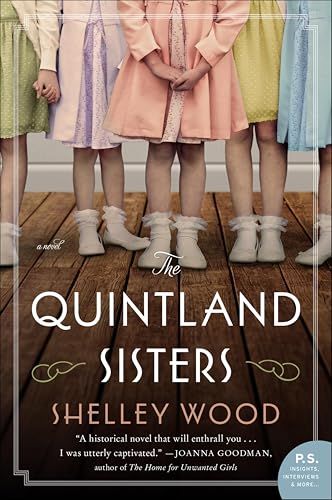 The Quintland Sisters: A Novel