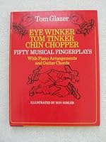 Eye Winker, Tom Tinker, Chin Chopper: Fifty Musical Fingerplays 0385133448 Book Cover