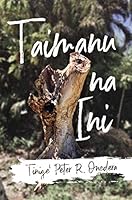 Taimanu na Ini 1935198440 Book Cover