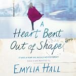 Cover of A Heart Bent Out of Shape