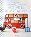 Le Grand Livre des activités ré-créatives: 80 tutos pour occuper les enfants avec trois fois rien !