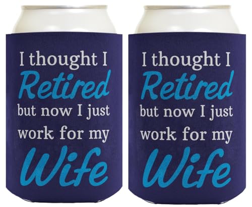 Funny Retirement Gifts for Men Retired Work for my Wife Retirement Gifts for Grandpa Gag Gifts 2 Pack Can Coolie Drink Coolers Coolies Blue