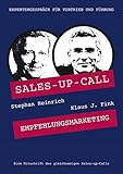  Empfehlungsmarketing: Sales-up-Call mit Klaus J. Fink und Stephan Heinrich