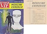  Science et Vie 1958 : Médecine - Chirurgie. Numéro hors-série. Edition trimestrielle n° 45. Science et Vie. 1958. (Médecine, Chirurgie, Périodiques, Periodicals)