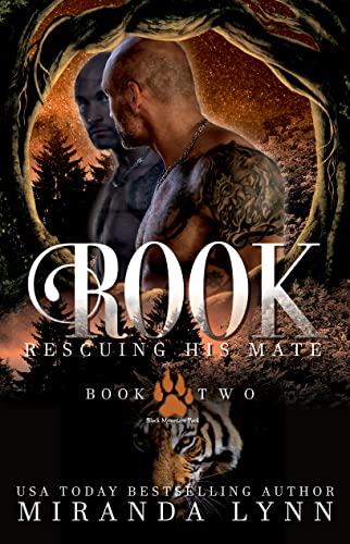 Rook: Rescuing his Mate (Black Mountain Pack Book 2)