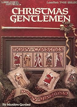 Pamphlet Christmas Gentlemen (Leisure Arts Leaflet 743) Book