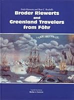 Broder Riewerts and Greenland Travelers From Fohr B000EJXZ8G Book Cover