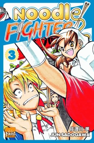 Noodle Fighter — Tome 3