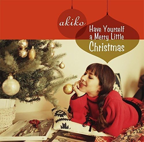 AKIKO - Have Yourself A Merry Little Christmas - Disque CD