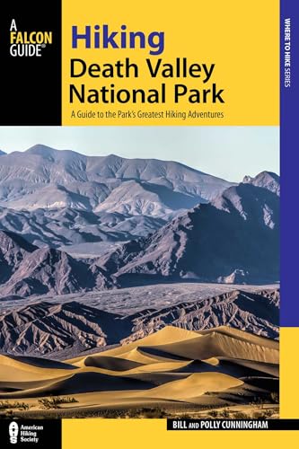 Hiking Death Valley National Park (Regional Hiking Series)