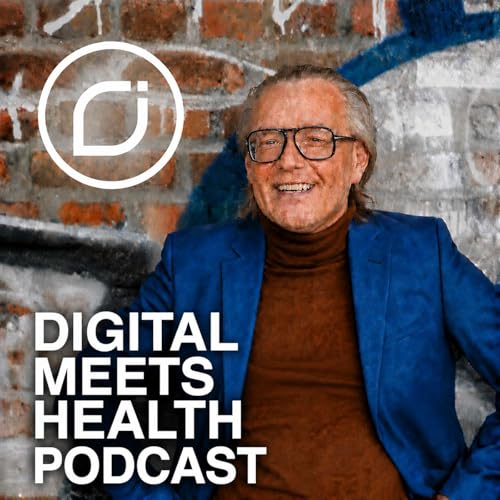 DIGITAL MEETS HEALTH | DMH | PODCAST cover art